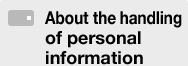 About the handling of personal information